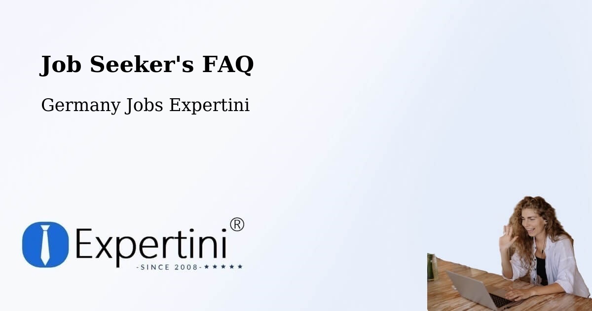 Job Seeker FAQ – Schweinfurt - Germany Jobs Expertini