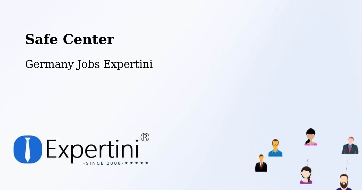 Safety Center – Schweinfurt - Germany Jobs Expertini